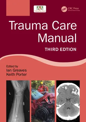 Traumaellátási kézikönyv - Trauma Care Manual