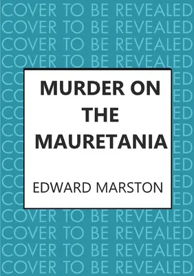Gyilkosság a Mauretanián - Murder on the Mauretania