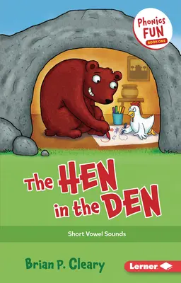 A tyúk a fészekben: Rövid magánhangzók - The Hen in the Den: Short Vowel Sounds