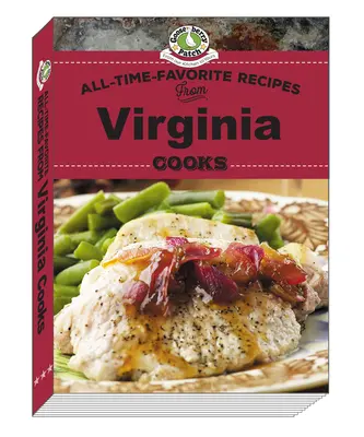 Minden idők kedvenc receptjei a Virginia Cooks-tól - All Time Favorite Recipes from Virginia Cooks