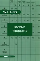 Második gondolatok - Válogatott tanulmányok a pszichoanalízisről - Second Thoughts - Selected Papers on Psychoanalysis