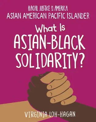 Mi az ázsiai-fekete szolidaritás? - What Is Asian-Black Solidarity?