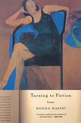 A fikció felé fordulva: Versek - Turning to Fiction: Poems