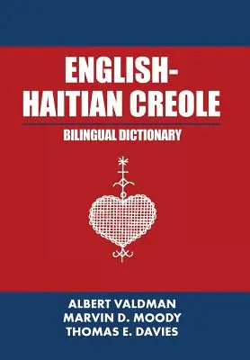 Angol-haiti kreol kétnyelvű szótár - English-Haitian Creole Bilingual Dictionary