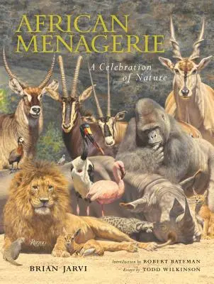 African Menagerie: A természet ünnepe - African Menagerie: A Celebration of Nature