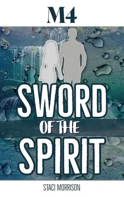 M4-Szellem kardja - M4-Sword of the Spirit