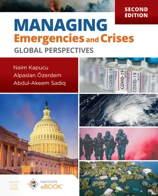 Vészhelyzetek és válságok kezelése: Globális perspektívák - Managing Emergencies and Crises: Global Perspectives