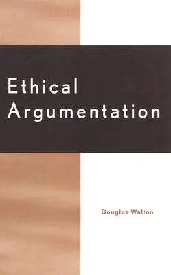 Etikai érvelés - Ethical Argumentation