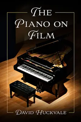 A zongora a filmben - The Piano on Film