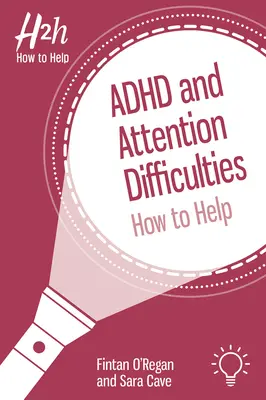 ADHD és figyelemzavarok: Hogyan segíthetünk? - ADHD and Attention Difficulties: How to Help