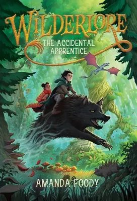 A véletlen tanonc: Volume 1 - The Accidental Apprentice: Volume 1