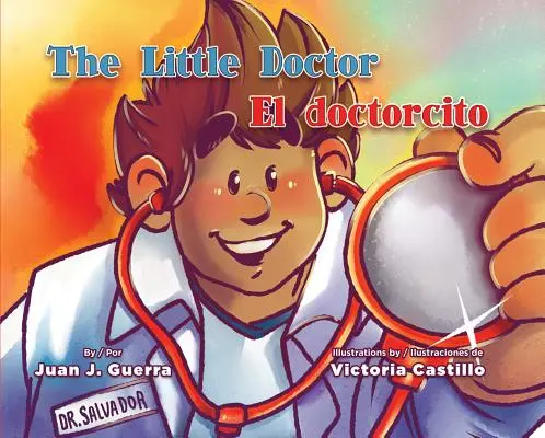 A kis doktor / El Doctorcito - The Little Doctor / El Doctorcito