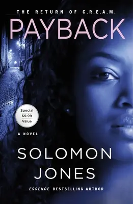 Payback: A C.R.E.A.A.M. visszatérése. - Payback: The Return of C.R.E.A.M.
