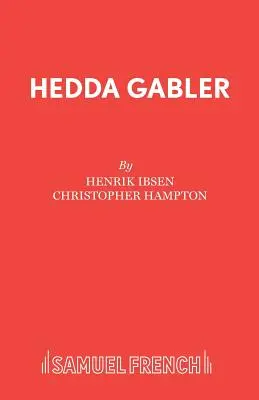 Hedda Gablerová - Hedda Gabler