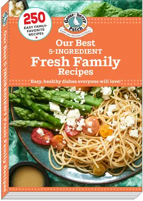 A legjobb 5 hozzávalóból álló friss családi receptek - Our Best 5-Ingredient Fresh Family Recipes