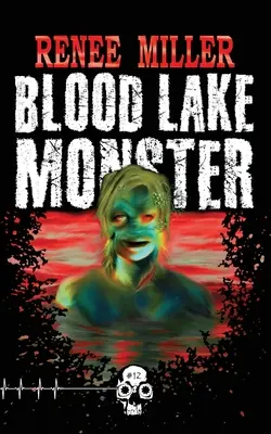 A Vértó szörnye - Blood Lake Monster