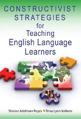 Konstruktivista stratégiák az angol nyelvtanulók tanításához - Constructivist Strategies for Teaching English Language Learners