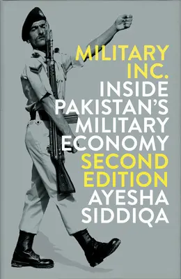 Military Inc: Pakisztán katonai gazdasága - Military Inc.: Inside Pakistan's Military Economy