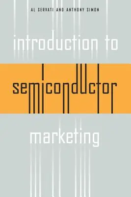 Bevezetés a félvezető marketingbe - Introduction to Semiconductor Marketing