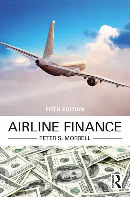 Légitársasági pénzügyek - Airline Finance