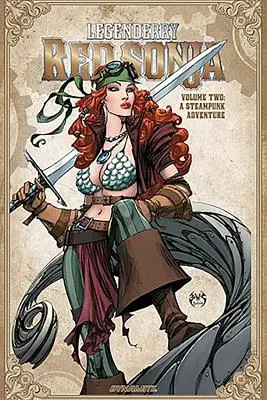 Legenderry Red Sonja: A Steampunk Kaland Vol. 2 Tp - Legenderry Red Sonja: A Steampunk Adventure Vol. 2 Tp