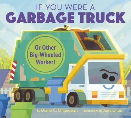 Ha szemeteskocsi vagy más nagykerekű munkás lennél! - If You Were a Garbage Truck or Other Big-Wheeled Worker!