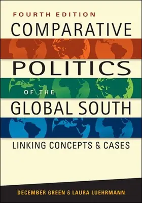 A harmadik világ összehasonlító politikája - Fogalmak és esetek összekapcsolása - Comparative Politics of the Third World - Linking Concepts and Cases