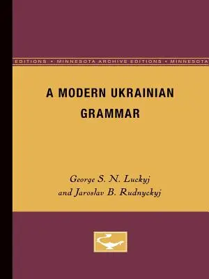 Modern ukrán nyelvtan - A Modern Ukranian Grammar