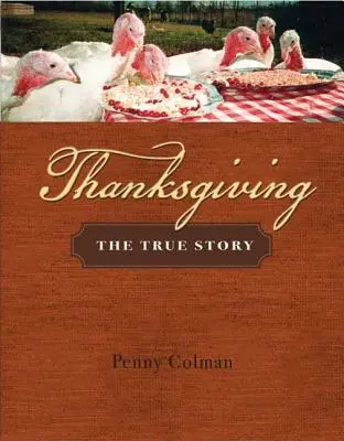 Hálaadás: Az igaz történet - Thanksgiving: The True Story