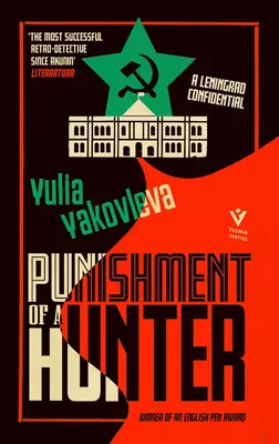 Egy vadász büntetése: A Leningrad Confidential - Punishment of a Hunter: A Leningrad Confidential