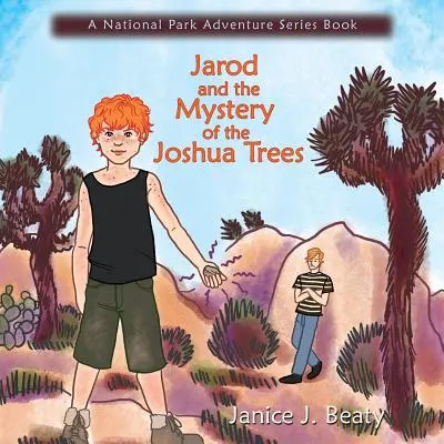 Jarod és a Joshua-fák rejtélye - Jarod and the Mystery of the Joshua Trees