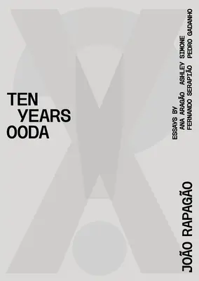 X!? 2010-2020 Tíz év Ooda - X!? 2010-2020 Ten Years Ooda