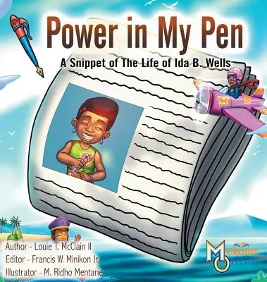 Power in My Pen: Egy részlet Ida B. Wells életéből - Power in My Pen: A Snippet of the Life of Ida B. Wells