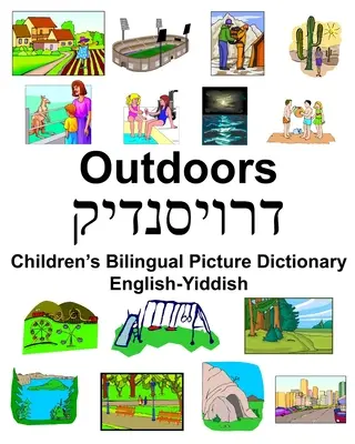 Angol-jiddis kinti gyermek kétnyelvű képszótár - English-Yiddish Outdoors Children's Bilingual Picture Dictionary