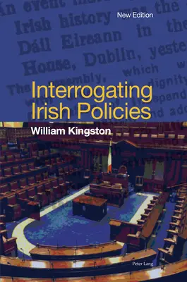 Az ír politika vallatása - Interrogating Irish Policies