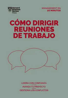 Cmo Gestionar Tu Tiempo. Serie Management En 20 Minutos (Időgazdálkodás. 20 perces menedzser. Spanyol kiadás) - Cmo Gestionar Tu Tiempo. Serie Management En 20 Minutos (Managing Time. 20 Minute Manager. Spanish Edition)