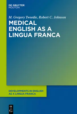 Az orvosi angol mint lingua franca - Medical English as a Lingua Franca