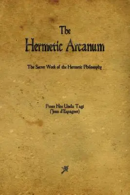 A hermetikus arkanum - The Hermetic Arcanum