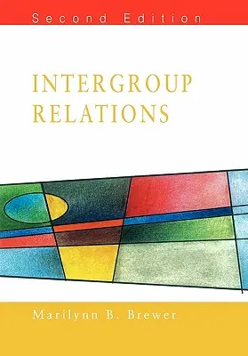 Csoportközi kapcsolatok - Intergroup Relations