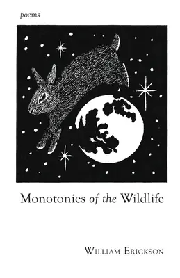 A vadvilág monotóniái - Monotonies of the Wildlife