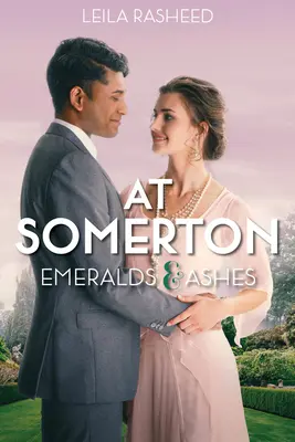 Somertonban: Emeralds & Ashes - At Somerton: Emeralds & Ashes