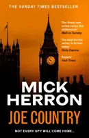 Joe Country - Slough House thriller 6 - Joe Country - Slough House Thriller 6