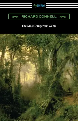 A legveszélyesebb játék - The Most Dangerous Game