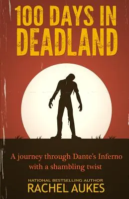 100 nap Deadlandben - 100 Days in Deadland