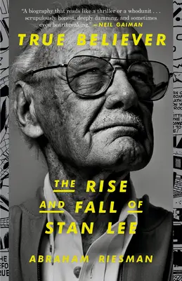 True Believer: Stan Lee felemelkedése és bukása - True Believer: The Rise and Fall of Stan Lee