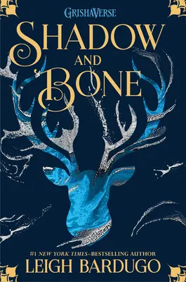 Árnyék és csont - Shadow and Bone