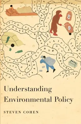 A környezetvédelmi politika megértése - Understanding Environmental Policy