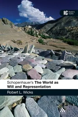 Schopenhauer 'A világ mint akarat és ábrázolás' című műve - Schopenhauer's 'The World as Will and Representation'