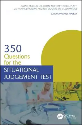 350 kérdés a helyzetmegítélési teszthez - 350 Questions for the Situational Judgement Test