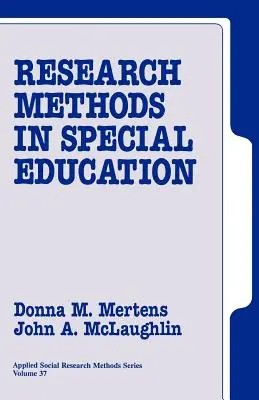 Kutatási módszerek a speciális oktatásban - Research Methods in Special Education